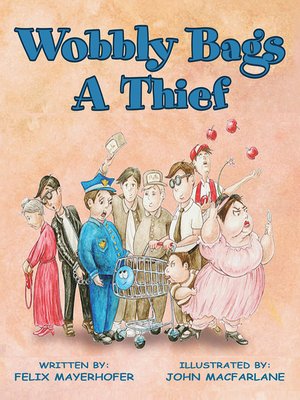 cover image of Wobbly Bags a Thief